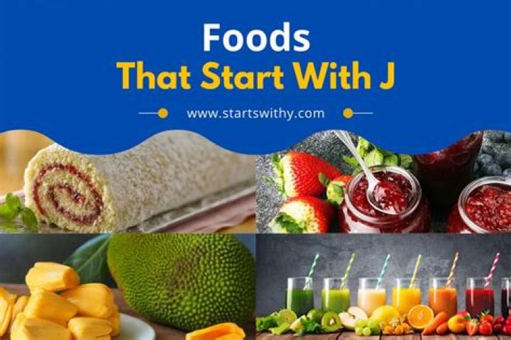 Foods That Start With J