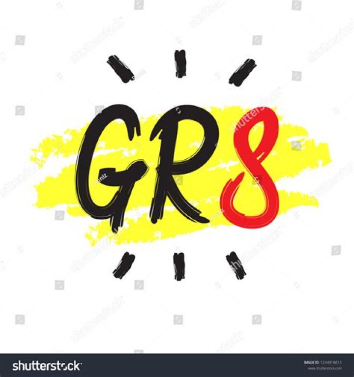 Gr8 - Great