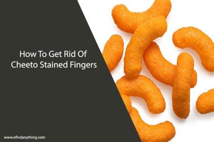 How To Remove Cheeto Stains From Fingers