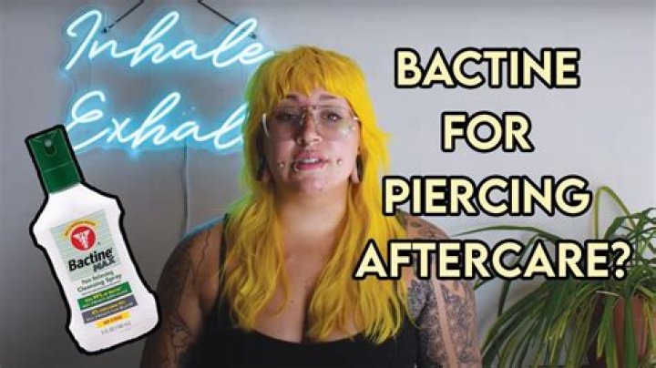 Is Bactine Good For Piercings