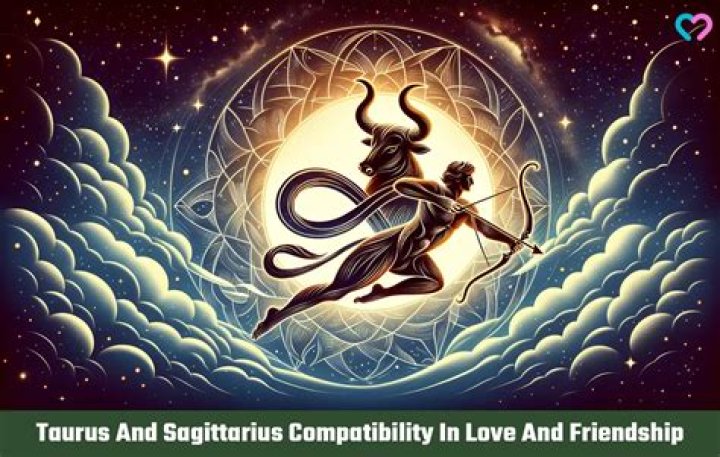 taurus and sagittarius