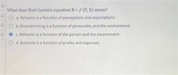What does Kurt Lewins equation b ƒ P E mean