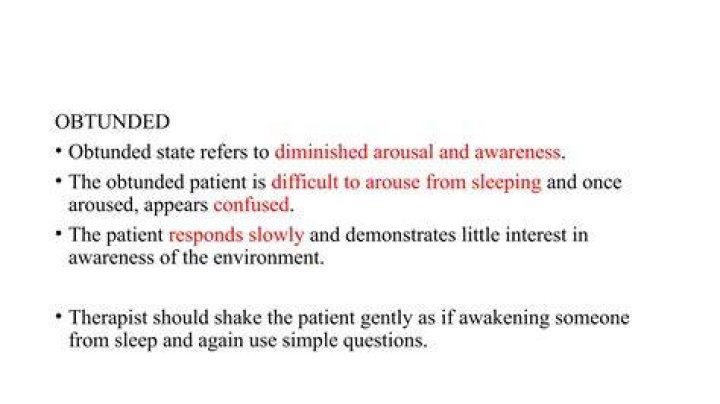 What is an Obtunded patient