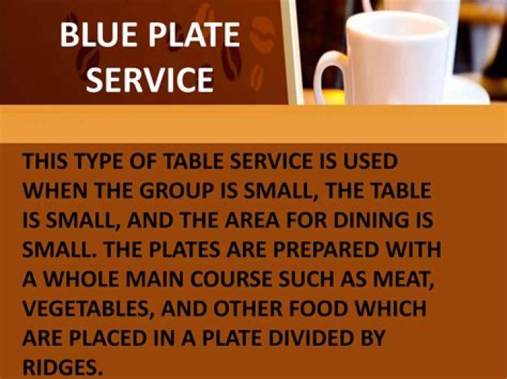What is blue plate service?